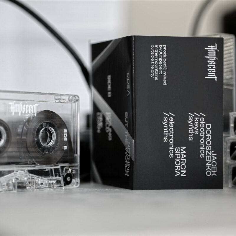 Ampscent – Jacek Doroszenko Marcin Sipiora – Nothing but the World EP cassette